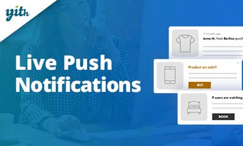 YITH Live Push Notifications for WooCommerce v1.31.0